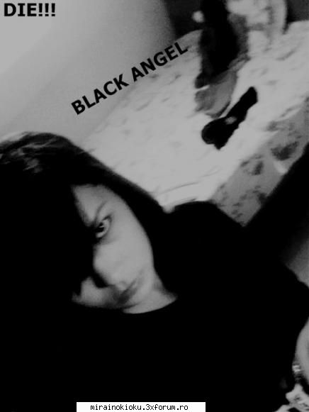 dark angel blackstain scris:nu arati emo?oare intreaba toti acelasi lucru? &nbsp; ...mah nusht